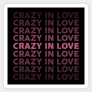 Crazy In Love Sticker